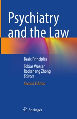 Abbildung von Wasser / Zhong | Psychiatry and the Law | 2. Auflage | 2024 | beck-shop.de