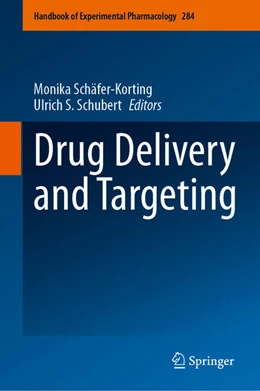 Abbildung von Schäfer-Korting / Schubert | Drug Delivery and Targeting | 1. Auflage | 2024 | beck-shop.de