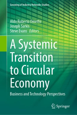 Abbildung von Ometto / Sarkis | A Systemic Transition to Circular Economy | 1. Auflage | 2024 | beck-shop.de