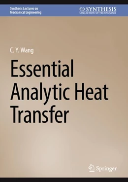 Abbildung von Wang | Essential Analytic Heat Transfer | 1. Auflage | 2024 | beck-shop.de