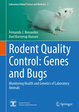 Abbildung von Benavides / Hansen | Rodent Quality Control: Genes and Bugs | 1. Auflage | 2024 | 2 | beck-shop.de
