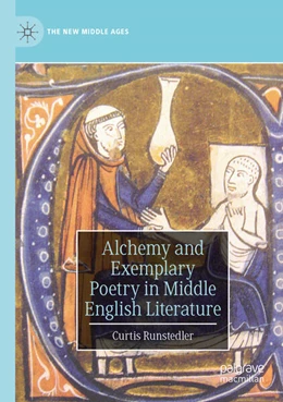 Abbildung von Runstedler | Alchemy and Exemplary Poetry in Middle English Literature | 1. Auflage | 2024 | beck-shop.de