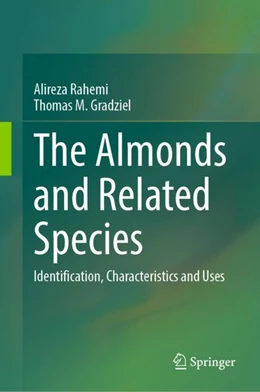 Abbildung von Rahemi / Gradziel | The Almonds and Related Species | 1. Auflage | 2024 | beck-shop.de