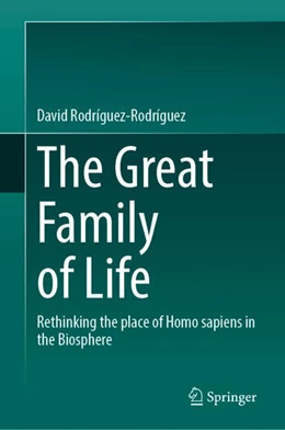 Abbildung von Rodríguez-Rodríguez | The Great Family of Life | 1. Auflage | 2024 | beck-shop.de