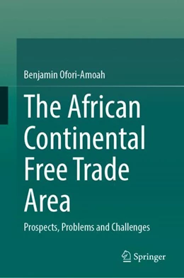 Abbildung von Ofori-Amoah | The African Continental Free Trade Area | 1. Auflage | 2024 | beck-shop.de