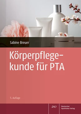 Abbildung von Breuer | Körperpflegekunde für PTA | 5. Auflage | 2024 | beck-shop.de