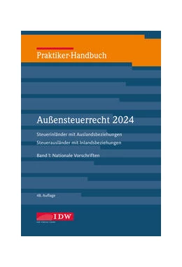 Abbildung von Praktiker-Handbuch Außensteuerrecht 2024, 2 Bde., 48.A. | 48. Auflage | 2024 | beck-shop.de