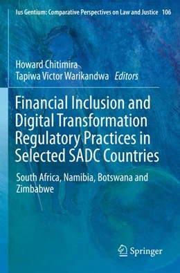 Abbildung von Warikandwa / Chitimira | Financial Inclusion and Digital Transformation Regulatory Practices in Selected SADC Countries | 1. Auflage | 2024 | beck-shop.de
