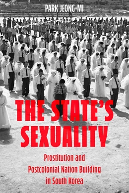 Abbildung von Jeong-Mi | The State's Sexuality | 1. Auflage | 2024 | 20 | beck-shop.de