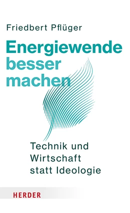 Abbildung von Pflüger | Energiewende besser machen | 1. Auflage | 2024 | beck-shop.de