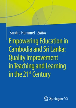 Abbildung von Hummel | Empowering Education in Cambodia and Sri Lanka: Quality Improvement in Teaching and Learning in the 21st Century | 1. Auflage | 2024 | beck-shop.de