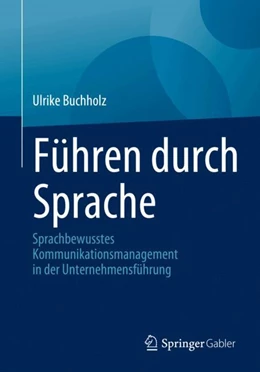 Abbildung von Buchholz | Führen durch Sprache | 1. Auflage | 2024 | beck-shop.de