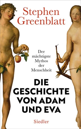 Abbildung von Greenblatt | Die Geschichte von Adam und Eva | 1. Auflage | 2024 | beck-shop.de