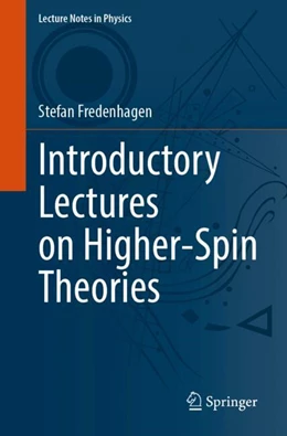 Abbildung von Fredenhagen | Introductory Lectures on Higher-Spin Theories | 1. Auflage | 2024 | 1028 | beck-shop.de