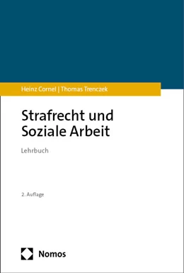 Abbildung von Cornel / Trenczek | Strafrecht und Soziale Arbeit | 2. Auflage | 2024 | beck-shop.de