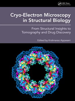 Abbildung von Appasani | Cryo-Electron Microscopy in Structural Biology | 1. Auflage | 2024 | beck-shop.de