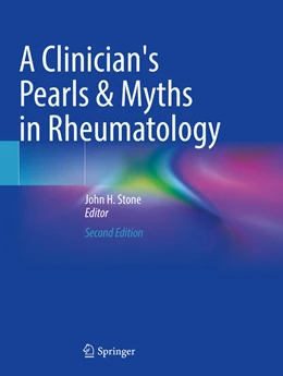 Abbildung von Stone | A Clinician's Pearls & Myths in Rheumatology | 2. Auflage | 2024 | beck-shop.de