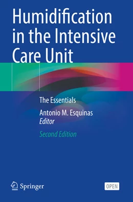 Abbildung von Esquinas | Humidification in the Intensive Care Unit | 2. Auflage | 2024 | beck-shop.de