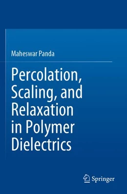 Abbildung von Panda | Percolation, Scaling, and Relaxation in Polymer Dielectrics | 1. Auflage | 2024 | beck-shop.de