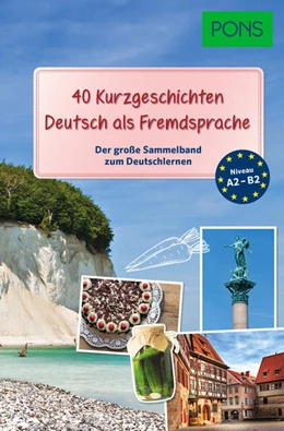 Abbildung von PONS 40 Kurzgeschichten Deutsch als Fremdsprache | 1. Auflage | 2024 | beck-shop.de