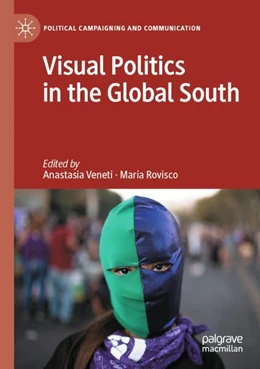 Abbildung von Veneti / Rovisco | Visual Politics in the Global South | 1. Auflage | 2024 | beck-shop.de