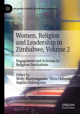 Abbildung von Manyonganise / Chitando | Women, Religion and Leadership in Zimbabwe, Volume 2 | 1. Auflage | 2023 | beck-shop.de