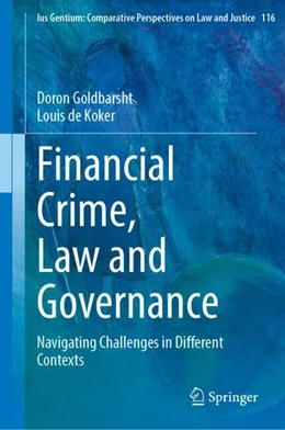 Abbildung von Goldbarsht / de Koker | Financial Crime, Law and Governance | 1. Auflage | 2024 | 116 | beck-shop.de