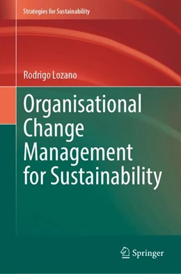 Abbildung von Lozano | Organisational Change Management for Sustainability | 1. Auflage | 2024 | beck-shop.de