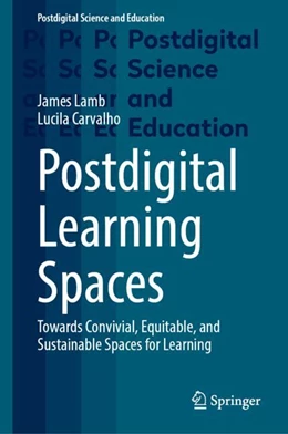 Abbildung von Lamb / Carvalho | Postdigital Learning Spaces | 1. Auflage | 2024 | beck-shop.de