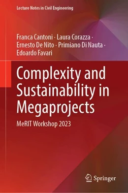 Abbildung von Cantoni / Corazza | Complexity and Sustainability in Megaprojects | 1. Auflage | 2024 | 493 | beck-shop.de