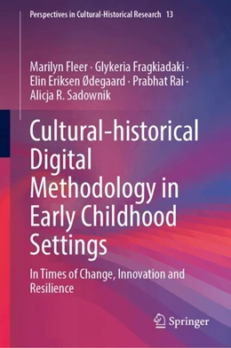 Abbildung von Fleer / Fragkiadaki | Cultural-historical Digital Methodology in Early Childhood Settings | 1. Auflage | 2024 | 13 | beck-shop.de
