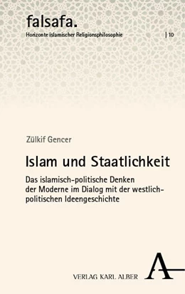 Abbildung von Gencer | Islam und Staatlichkeit | 1. Auflage | 2024 | 10 | beck-shop.de