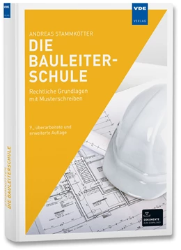 Abbildung von Stammkötter | Die Bauleiterschule | 9. Auflage | 2024 | beck-shop.de