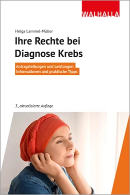 Abbildung von Lammel-Müller | Ihre Rechte bei Diagnose Krebs | 3. Auflage | 2024 | beck-shop.de