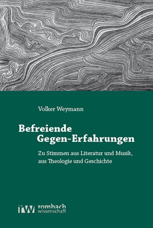 Cover: Volker Weymann, Befreiende Gegen-Erfahrungen