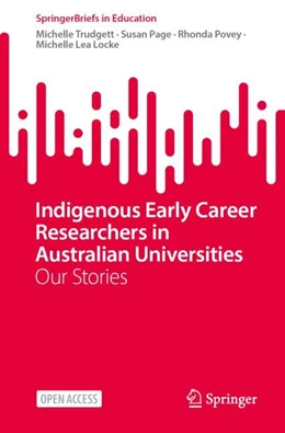 Abbildung von Trudgett / Page | Indigenous Early Career Researchers in Australian Universities | 1. Auflage | 2024 | beck-shop.de