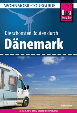 Abbildung von Moll | Reise Know-How Wohnmobil-Tourguide Dänemark | 7. Auflage | 2024 | beck-shop.de