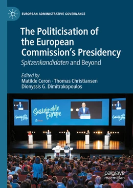 Abbildung von Ceron / Christiansen | The Politicisation of the European Commission's Presidency | 1. Auflage | 2024 | beck-shop.de