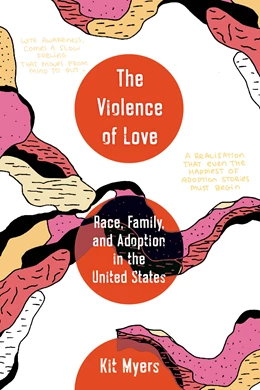 Abbildung von Myers | The Violence of Love | 1. Auflage | 2025 | 74 | beck-shop.de