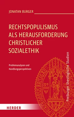 Abbildung von Burger | Rechtspopulismus als Herausforderung christlicher Sozialethik | 1. Auflage | 2024 | beck-shop.de
