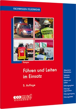 Abbildung von Kemper | Führen und Leiten im Einsatz | 5. Auflage | 2024 | beck-shop.de