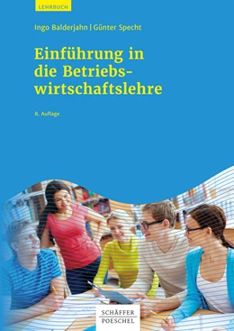 Abbildung von Balderjahn / Specht | Einführung in die Betriebswirtschaftslehre | 8. Auflage | 2024 | beck-shop.de