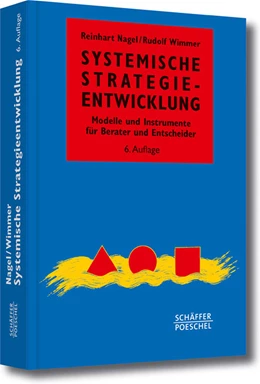 Abbildung von Nagel / Wimmer | Systemische Strategieentwicklung | 6. Auflage | 2024 | beck-shop.de