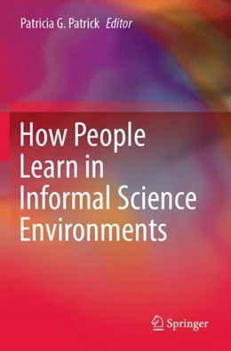 Abbildung von Patrick | How People Learn in Informal Science Environments | 1. Auflage | 2024 | beck-shop.de