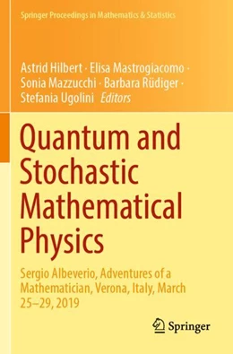 Abbildung von Hilbert / Mastrogiacomo | Quantum and Stochastic Mathematical Physics | 1. Auflage | 2024 | beck-shop.de