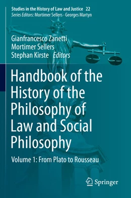 Abbildung von Zanetti / Kirste | Handbook of the History of the Philosophy of Law and Social Philosophy | 1. Auflage | 2024 | beck-shop.de