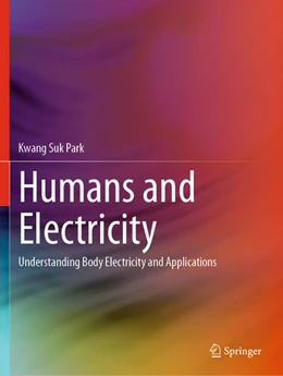 Abbildung von Park | Humans and Electricity | 1. Auflage | 2024 | beck-shop.de