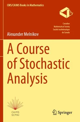 Abbildung von Melnikov | A Course of Stochastic Analysis | 1. Auflage | 2024 | beck-shop.de