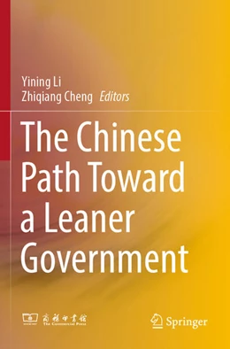 Abbildung von Li / Cheng | The Chinese Path Toward a Leaner Government | 1. Auflage | 2024 | beck-shop.de