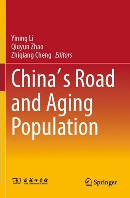 Abbildung von Li / Cheng | China's Road and Aging Population | 1. Auflage | 2024 | beck-shop.de